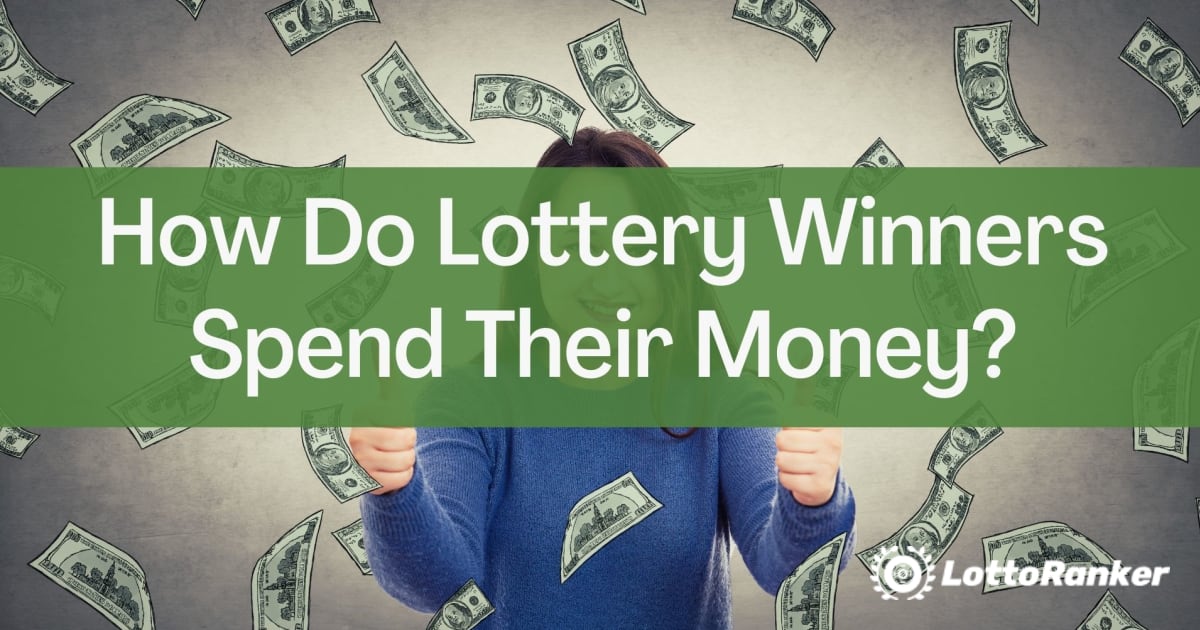 Jak utrácejí výherci loterie své peníze?